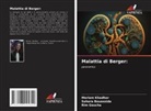 Sahara Bouassida, Rim Goucha, Meriam Khadhar - Malattia di Berger: