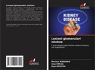 Rym Goucha, Imed Helal, Meriam Khadhar - Lesioni glomerulari minime