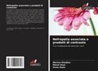 Manel Aoun, Fares azaiz, Meriam Khadhar - Nefropatia associata a prodotti di contrasto