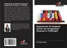 M. Pelin Kohn - Esperienze di studenti turchi nei programmi Erasmus e Fulbright