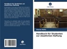 Sharon Hofisi - Handbuch für Studenten zur staatlichen Haftung