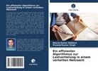 Pramod Kumar Singh, Neeraj Kumar Rathore - Ein effizienter Algorithmus zur Lastverteilung in einem verteilten Netzwerk