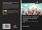 Daouda Koné - Machiavellismo: violazione o espressione dei diritti dei cittadini?