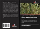 Wilfred Kojo Kokonu - Applicazione fogliare di fosforo, & e micronutrienti di zinco e &