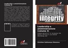 Christian Sekimonyo Shamavu - Leadership e amministrazione (volume 3)