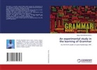 Nestor MUSHIZI BISHWEKA - An experimental study in the learning of Grammar