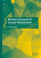 Leslie Margolin - Women Accused of Sexual Harassment