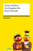 Ernie und Bert, Die Sesamstraße, Die Sesamstrasse - Ein Ratgeber für beste Freunde