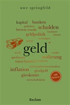 Uwe Springfeld - Geld. 100 Seiten