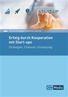 Matthias Helfrich, Christine Proksch - Erfolg durch Kooperation mit Start-ups