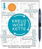frechverlag - Die Kreuzwortkette - 150 verknüpfte Kreuzworträtsel: Die Lösung ist erst der Anfang