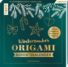 Nancy Neumann - Winterzauber. Origami-Adventskalender.
