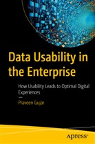 Saurav Bhattacharya, Praveen Gujar - Data Usability in the Enterprise