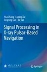 Jingrong Sun, Jingrong et al Sun, Luping Xu, Bo Yan, Hua Zhang - Signal Processing in X-ray Pulsar-Based Navigation
