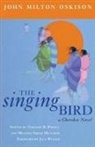 John M. Oskison, John Milton/ Powell Oskison, Timothy B. Powell, Melinda S. Mullikin - The Singing Bird