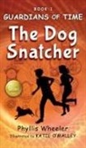 Phyllis Wheeler, Katie O'Malley - The Dog Snatcher, Guardians of Time Book 1