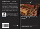 Mohammad Reza Salehi - Estrategias previas a la lectura