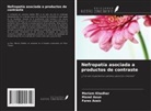 Manel Aoun, Fares Azaiz, Meriam Khadhar - Nefropatía asociada a productos de contraste