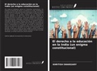 Khritish Swargiary - El derecho a la educación en la India (un enigma constitucional)