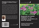 Ismaila Mohammed, Babagana Mohammed Gubo, Alkali Umara Usman - Respuesta de Celosia (Celosia A. L.) al nitrógeno, la siembra y la dosis de semilla