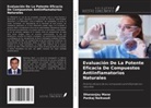 Dhananjay Mane, Pankaj Naikwadi - Evaluación De La Potente Eficacia De Compuestos Antiinflamatorios Naturales