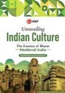 Madhukar Kumar Bhagat - Unravelling Indian Culture