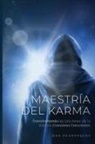 Dan Desmarques - Maestría del Karma