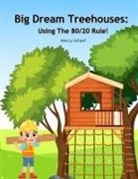 Marcy Schaaf - Big Dream Treehouses