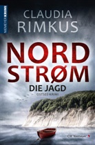 Claudia Rimkus - Nordstrøm - Die Jagd