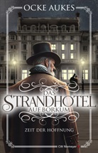 Ocke Aukes - Das Strandhotel auf Borkum