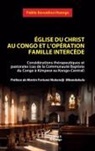Fidèle Bavuidinsi Nsenga - Église du christ au Congo et l¿opération famille Intercède