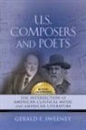 Gerald F. Sweeney - U. S. Composers and Poets