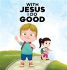 G. L. Charles, Good News Meditations - With Jesus I Do Good