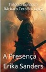 Erika Sanders - Trilogia Conan, o Bárbaro Terceiro Livro