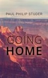 Paul Philip Studer - Going Home