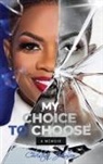 Christina Johnson - My Choice To Choose