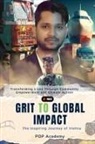 Ash Pachauri, Manish Gupta, Saroj Pachauri - From Grit to Global Impact