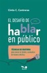 Cintia C. Contreras - El desafío de hablar en público