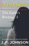 J. P. Johnson - The Earth's Revenge 5. Ultra Neox