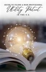 VITA Biotech Research - Guide to Filing a Non-Provisional Utility Patent in the U.S