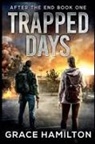 Grace Hamilton - Trapped Days