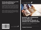 Praghash Kumaresan - Examen del rendimiento de las WSN con enrutamiento basado en árboles de conglomerados