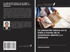 Savita Kaushal - La educación básica en la India a través de la enseñanza abierta y a distancia