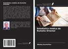 Nikolay Kyurkchiev - Estadística médica de Rumelia Oriental
