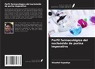 Khushal Kapadiya - Perfil farmacológico del nucleósido de purina imperativo