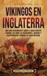 Billy Wellman - Vikingos en Inglaterra