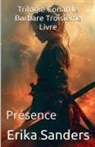 Erika Sanders - Trilogie Conan le Barbare Troisième Livre