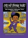 Dana Countryman - Cool and Strange Music! Magazine - The Complete Collection, Vol. 3 Issues 14-21