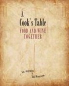 Jan Jorgensen, Todd Wernstrom - A Cook's Table