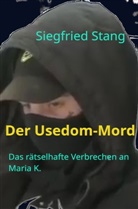 Siegfried Stang - Der Usedom-Mord